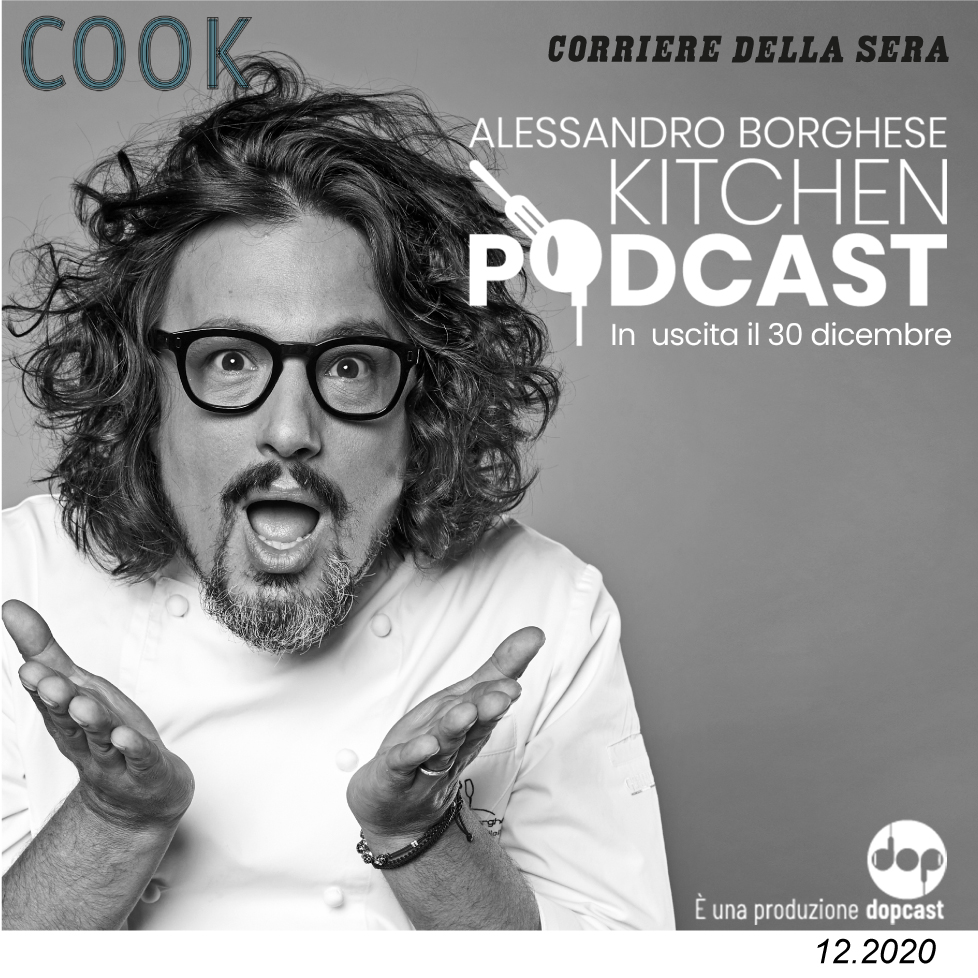 Alessandro Borghese lancia kitchen podcast